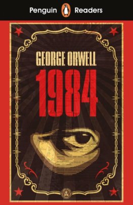 Penguin Readers Level 7: Nineteen Eighty-Four