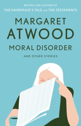 Moral Disorder And Other Stories