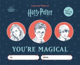 Harry Potter: Youre Magical: A Fill-in Book