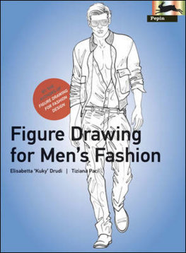 Figure Drawing for Men`s Fashion