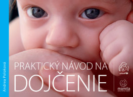 Praktický návod na dojčenie