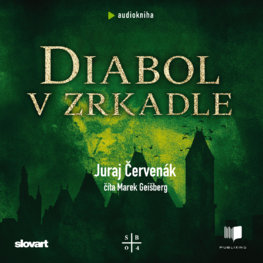 Audiokniha Diabol v zrkadle (Barbarič a Stein 4)