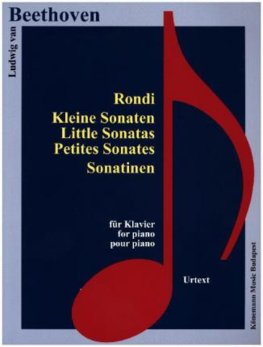 Beethoven  Rondi, Kleine Sonaten, Sonatinen