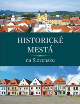 Historické mestá na Slovensku