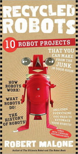 Recycled Robots