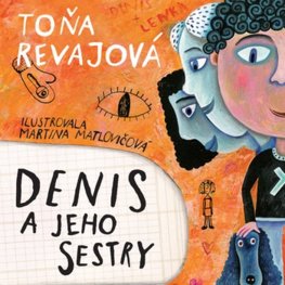 Audiokniha Denis a jeho sestry 