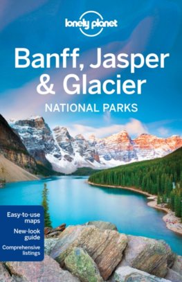 Banff, Jasper & Glacier Nat Pks 4