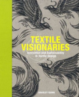 Textile Visionaries