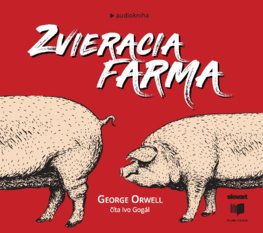 Audiokniha Zvieracia farma