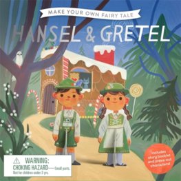 Make Your Own Fairy Tale: Hansel & Gretel