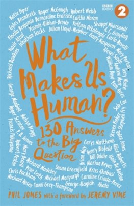 What Makes Us Human