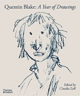 Quentin Blake - A Year of Drawings