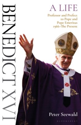 Benedict XVI: A Life