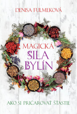 Magická sila bylín