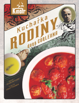 Kuchařka rodiny dona Corleona