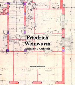 Architekt Friedrich Weinwurm