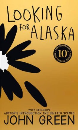 Looking for Alaska 10th Ann