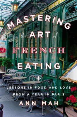 Mastering the Art of French Eating