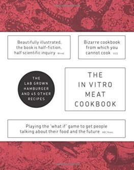 In Vitro Meat Cook Book