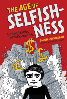 Age of Selfishness