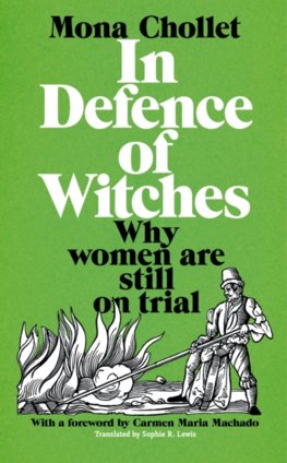 In Defence of Witches