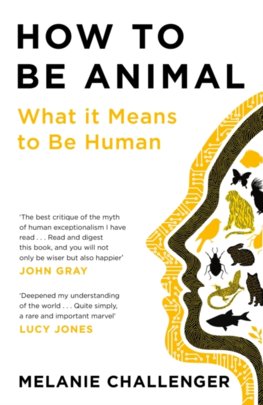 How to Be Animal