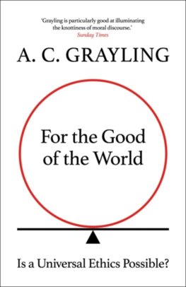 For the Good of the World