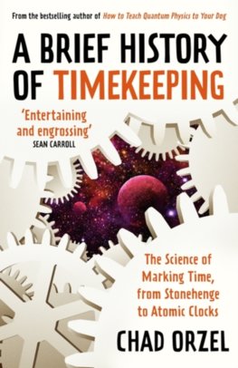 A Brief History of Timekeeping