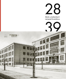 ŠUR Škola umeleckých remesiel v Bratislave 1928 - 1939