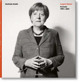 Herlinde Koelbl. Angela Merkel. Portraits 1991-2021