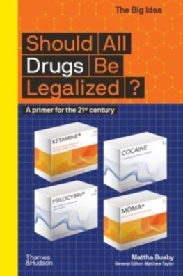 Should All Drugs Be Legalized?