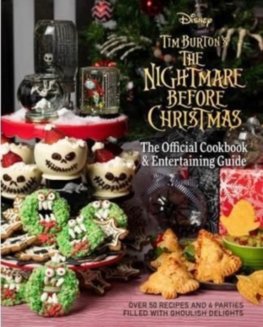 The Nightmare Before Christmas: The Official Cookbook and Entertaining Guide