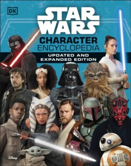 Star Wars Character Encyclopedia Updated And Expanded Edition