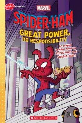 Great Power, No Responsibility (Marvel: Spider-Ham: graphic novel 1)