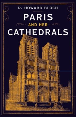 Paris and Her Cathedrals