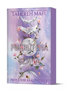 Pokrútená sláva (Prepletené kráľovstvo 3)