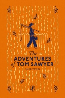 The Adventures of Tom Sawyer