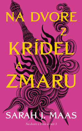 Na dvore z krídel a zmaru (Na dvore z tŕňov a ruží 3)