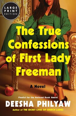 The True Confessions of First Lady Freeman