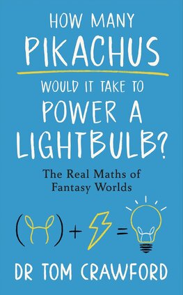 How Many Pikachus Would It Take to Power a Lightbulb
