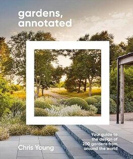 Gardens, Annotated