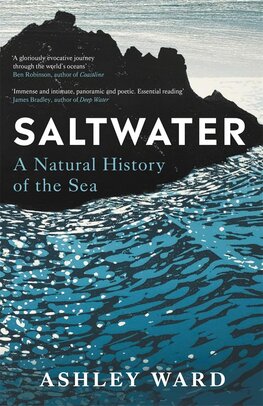  Saltwater: A Natural History of the Sea