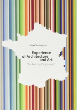 Experience of Architecture and Art