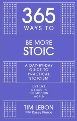 365 Ways to be More Stoic