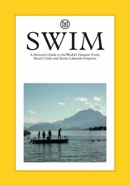 Swim: Monocle's 100 favourite spots for a dip