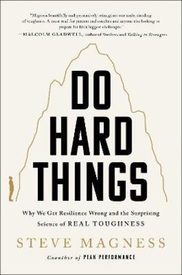 Do Hard Things