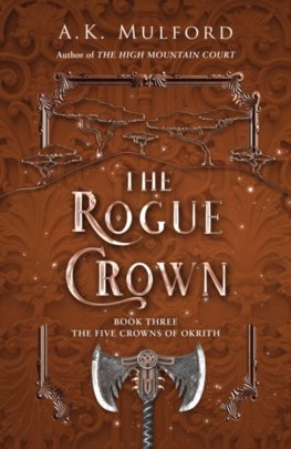 The Rogue Crown