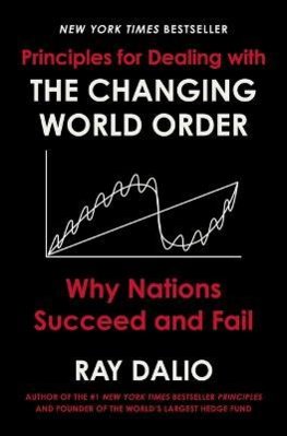 Principles for Dealing with the Changing World Order