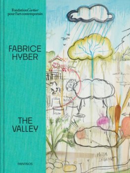 Fabrice Hyber, The Valley