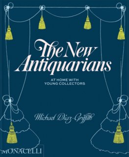 The New Antiquarians